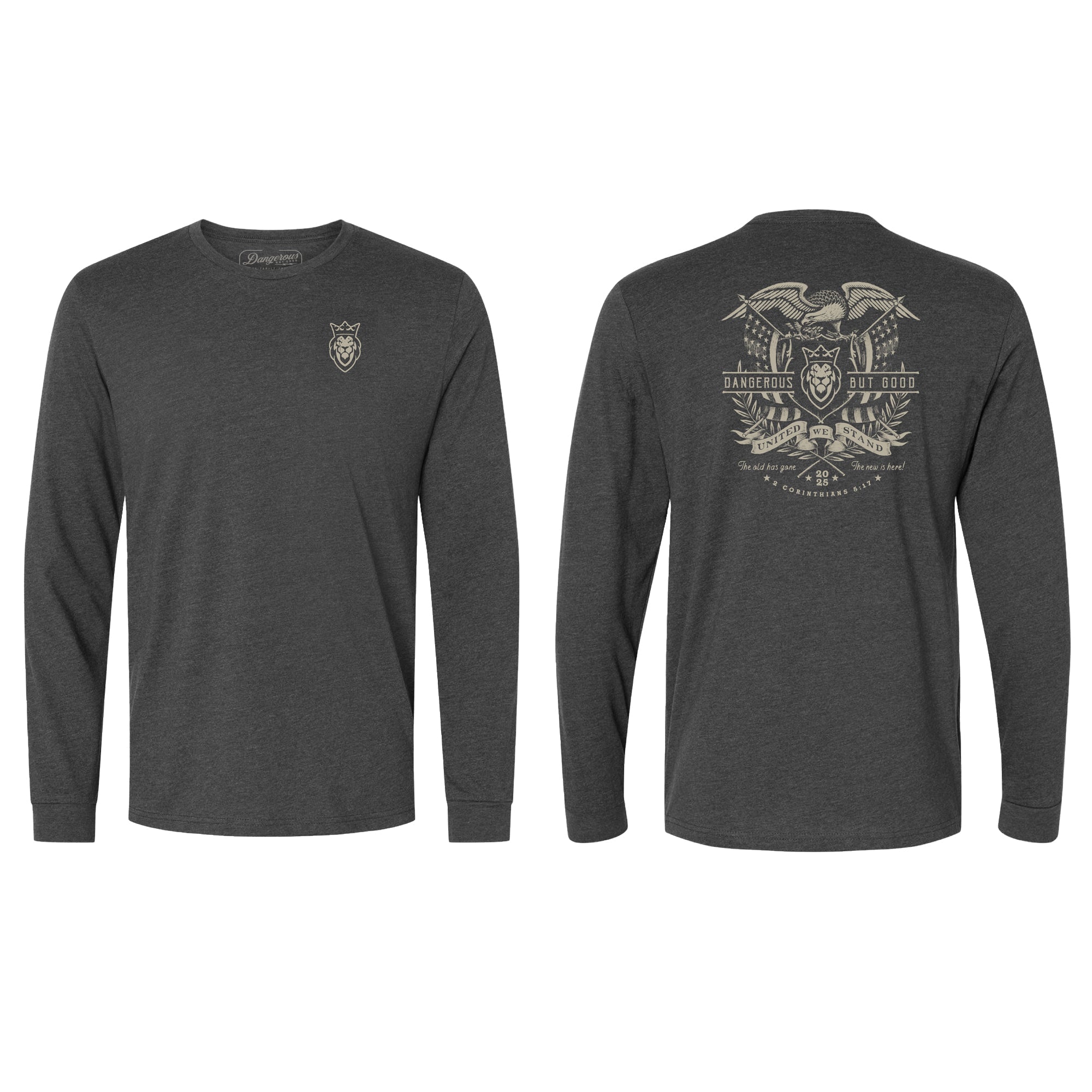 United We Stand Long Sleeve T-shirt United We Stand Long Sleeve T-shirt - S - Dangerous But Good